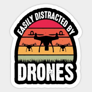 Easily Distracted By Drone Vintage Sticker